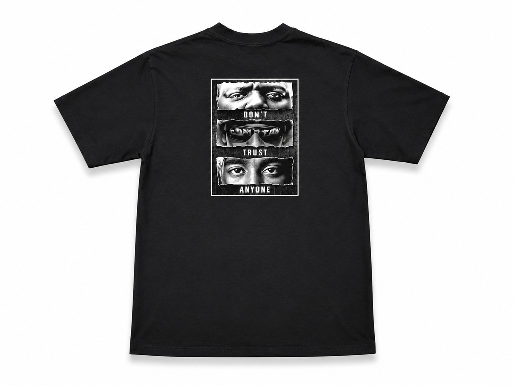 Heavyweight Printed Tee “Don’t Trust Anyone” - Black